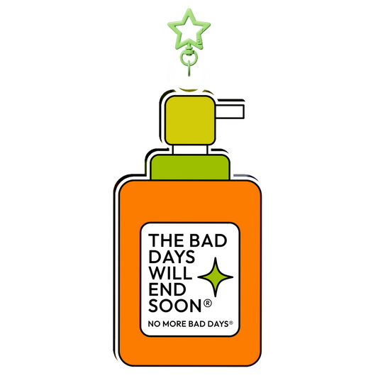 "No More Bad Days" Giant keychain